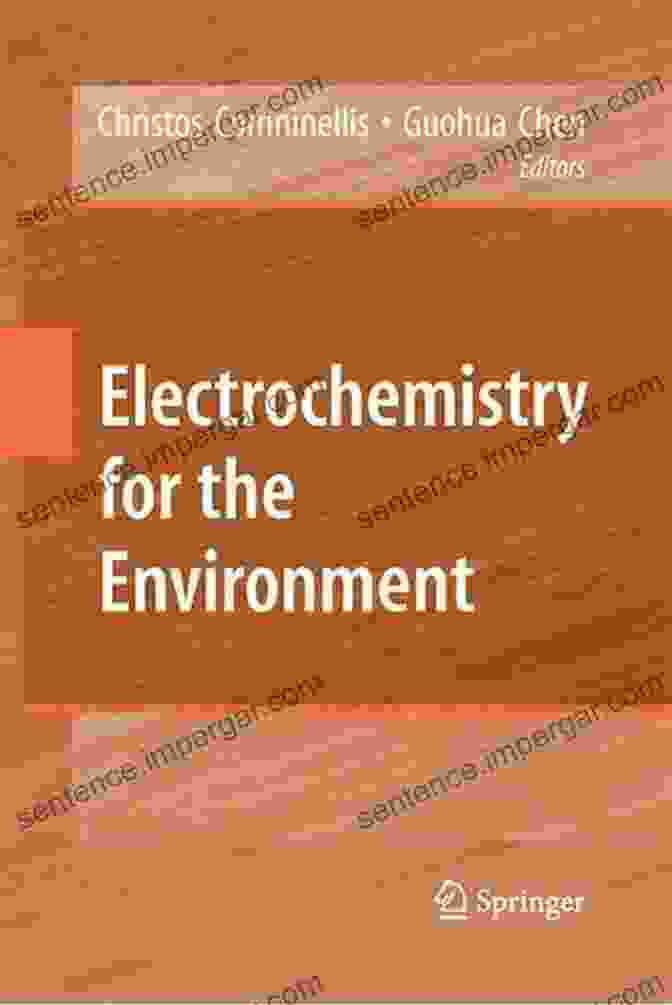 Cover Image Of The Book 'Electrochemistry For The Environment' By Jamey Jenkins Electrochemistry For The Environment Jamey L Jenkins