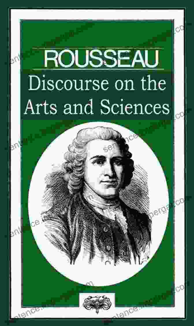 Discourse On The Arts And Sciences Illustrated Book Cover Discourse On The Arts And Sciences (Illustrated)