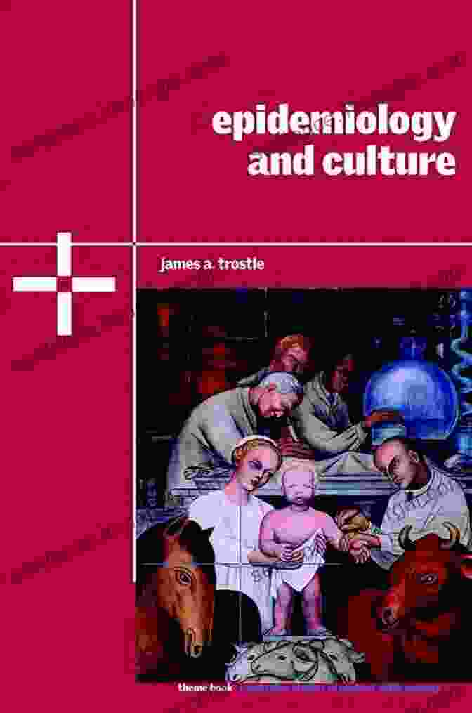 Epidemiology And Culture: Cambridge Studies In Medical Anthropology 13 Epidemiology And Culture (Cambridge Studies In Medical Anthropology 13)