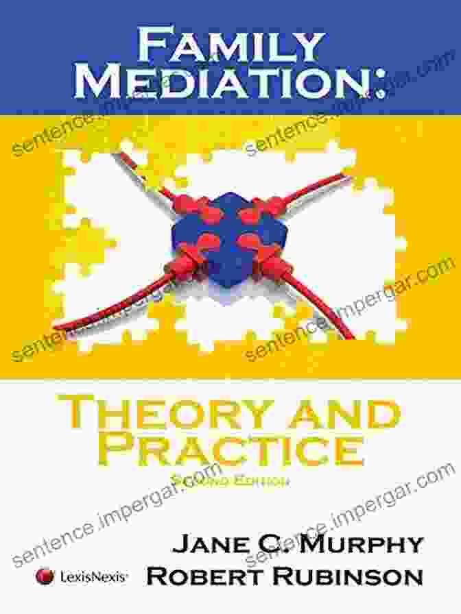 Family Mediation: Theory and Practice