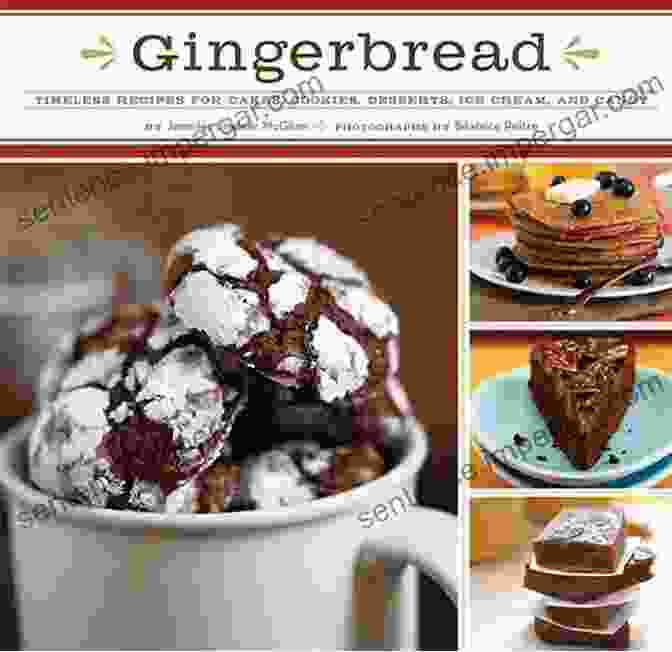 Gingerbread Cookbook From The Heart Cover 150 Homemade Gingerbread Recipes: A Gingerbread Cookbook From The Heart