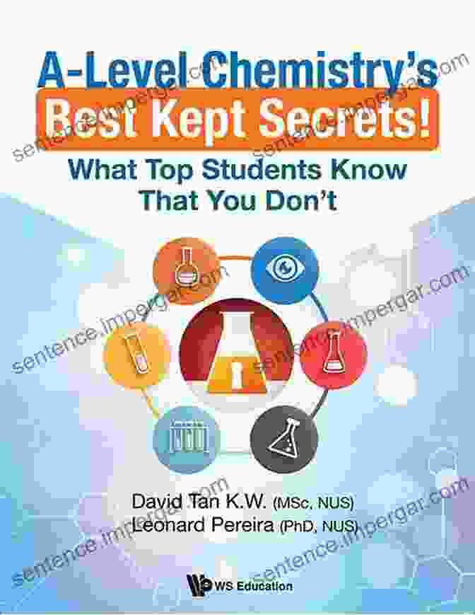 Level Chemistry Best Kept Secrets Book Cover A Level Chemistry S Best Kept Secrets : What Top Students Know That You Don T (General Chemistry)