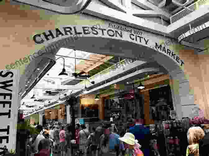 Old City Market, A Bustling Marketplace In Charleston Hidden History Of Civil War Charleston