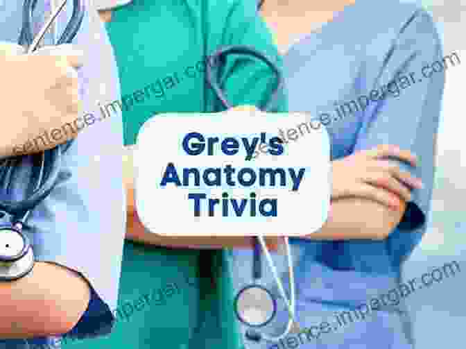 The Grey Anatomy Ultimate Trivia Guide Book Cover Featuring A Group Of Doctors In Scrubs The Grey S Anatomy Ultimate Trivia: The Popular TV Challenge For Fans