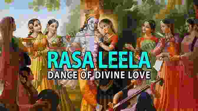 The Rasa Dance Of Divine Love BHAGAVATHA DARSHANAM: CANTO 9 (SRIMAD BHAGAVATHAM 12)