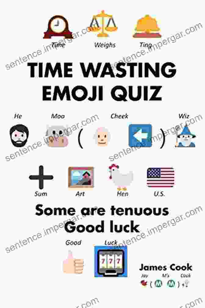 Time Wasting Emoji Quizzes Book Cover With Colorful Emoji Icons Time Wasting Emoji Quizzes James Cook