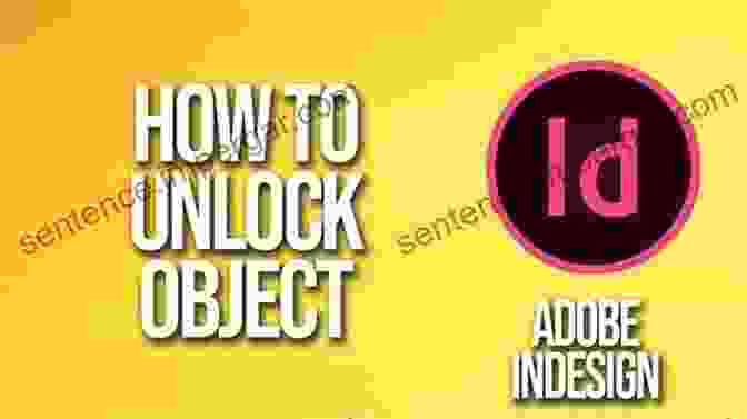 Unlocking InDesign's Advanced Design Capabilities Adobe InDesign CC User Guide (2024 Release): A Quick Reference Guide To Adobe InDesign Creative Cloud For Designing Attractive And Magazines