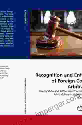 Enforcement Of Foreign Arbitral Awards And Judgments In New York (Bulletin Of Comparative Labour Relations Series)