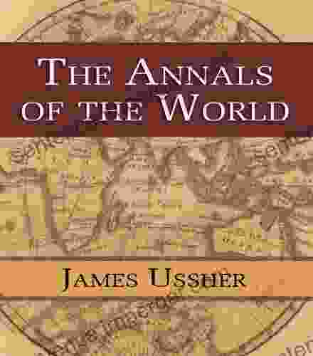 Annals Of The World James Ussher