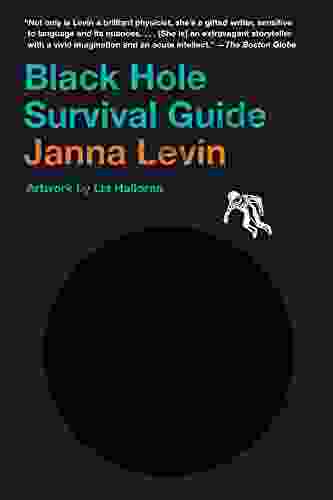 Black Hole Survival Guide Janna Levin