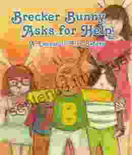 Brecker Bunny Asks For Help