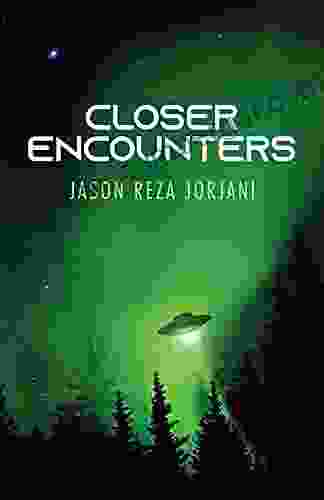 Closer Encounters Jason Reza Jorjani