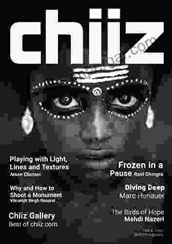 Chiiz Volume 10: Colour Is Everything But Black And White Is Much More (Black And White Photography)