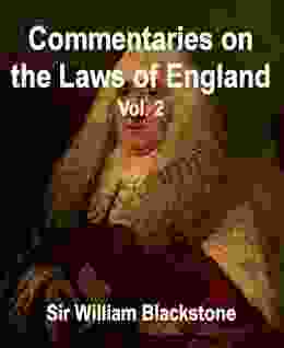 Commentaries On The Laws Of England Vol 2 The Rights Of Things