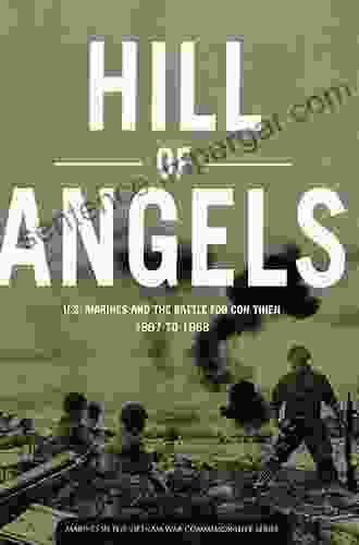 Con Thien: The Hill Of Angels