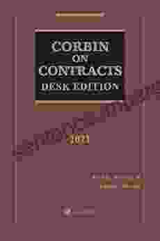 Corbin On Contracts Desk Edition 2024 Edition