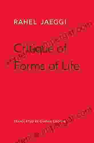 Critique Of Forms Of Life