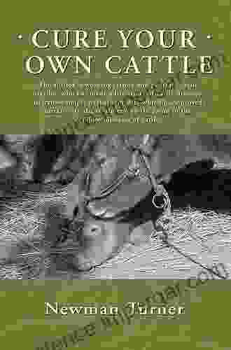 Cure Your Own Cattle (Annotated)