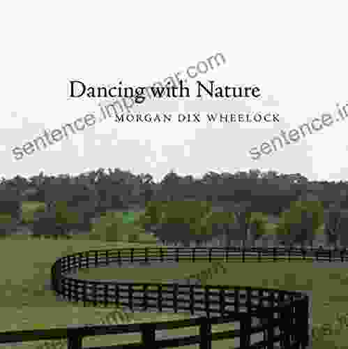 Dancing With Nature