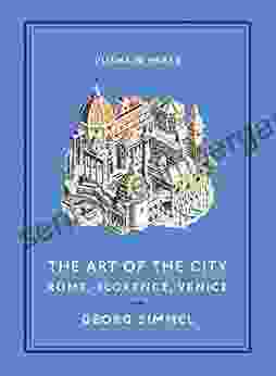 The Art Of The City: Rome Florence Venice (Pushkin Collection)