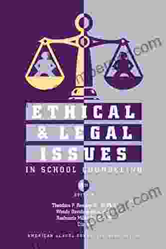 Ethical And Legal Issues In School Counseling