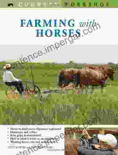 Farming With Horses: Country Workshop