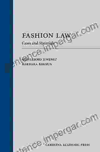 Fashion Law: Cases And Materials