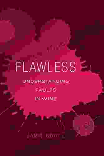 Flawless: Understanding Faults In Wine