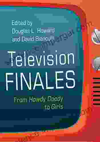 Television Finales: From Howdy Doody To Girls (Television And Popular Culture)