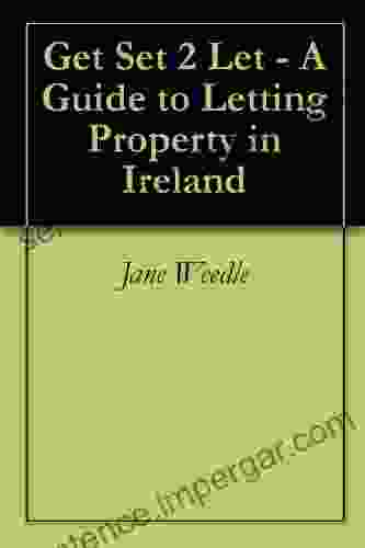 Get Set 2 Let A Guide To Letting Property In Ireland