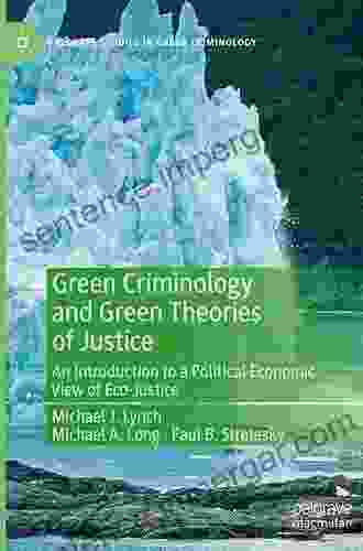 Green Criminology And The Law (Palgrave Studies In Green Criminology)