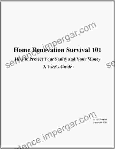 Home Renovation Survival 101