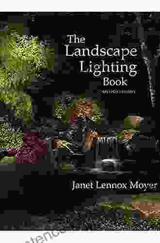 The Landscape Lighting Janet Lennox Moyer