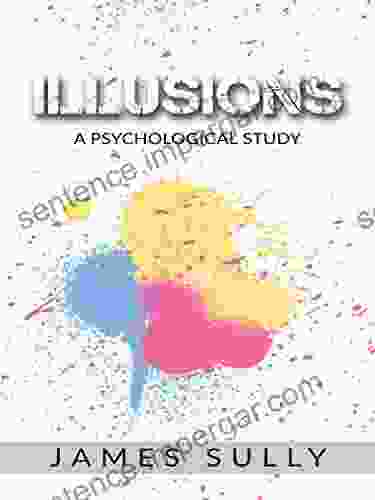 Illusions A Psychological Study