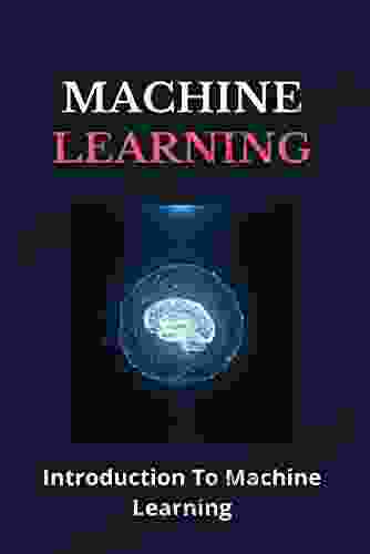 Machine Learning: Introduction To Machine Learning: Artificial Intelligence Course