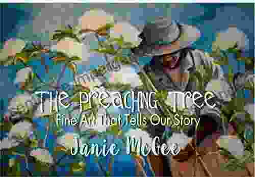 The Preaching Tree Janie McGee