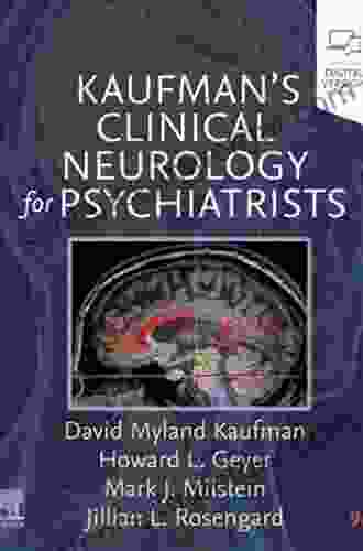 Kaufman S Clinical Neurology For Psychiatrists (Major Problems In Neurology)