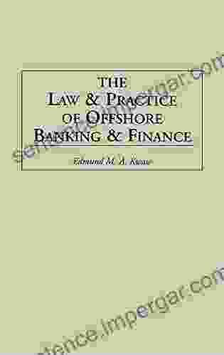 Law And Practice Of Offshore Banking And Finance The