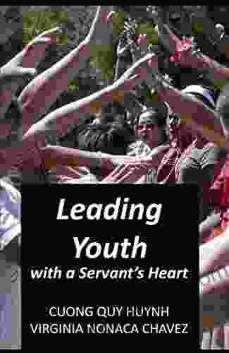 Leading Youth With A Servant S Heart