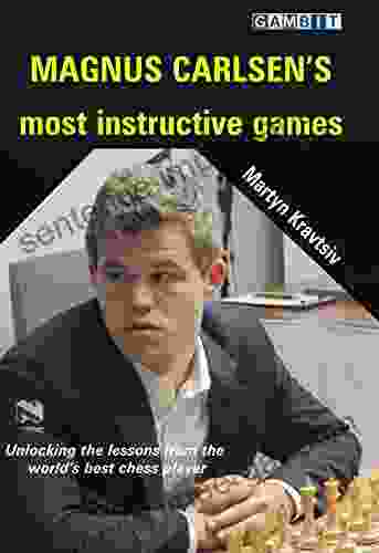 Magnus Carlsen S Most Instructive Games (Chess World Champions)