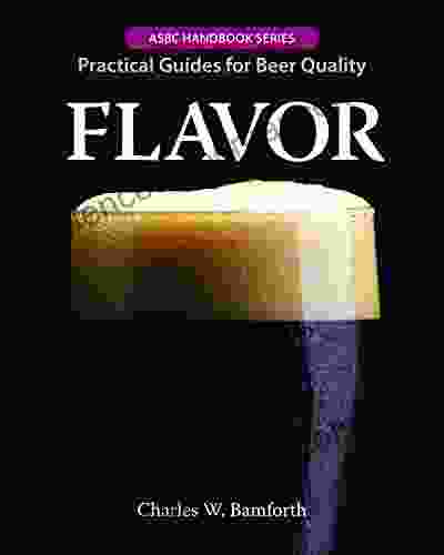 FLAVOR (Practical Guides For Beer Quality)