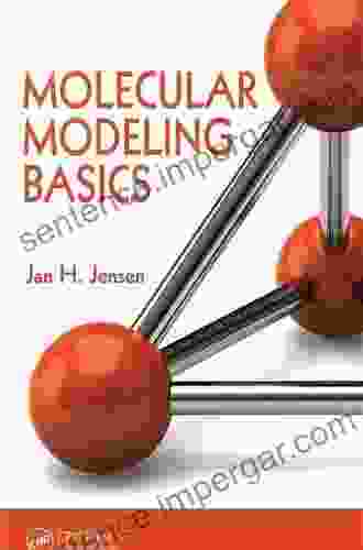 Molecular Modeling Basics Jan H Jensen