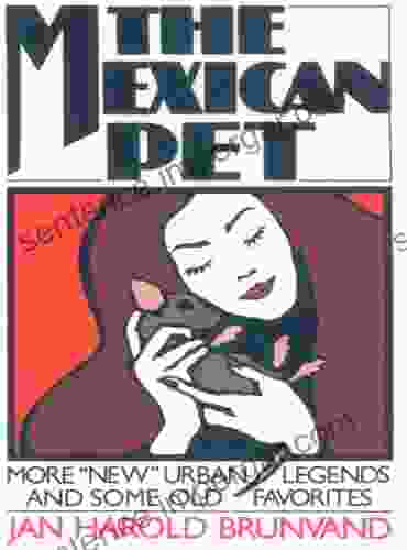 The Mexican Pet: More New Urban Legends And Some Old Favorites: More New Urban Legends And Some Old Favorites