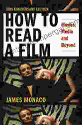 How To Read a Film: Movies Media and Beyond