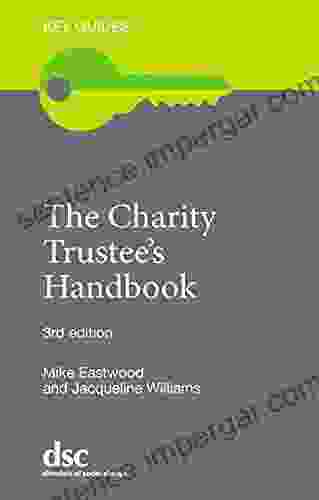 The Charity Trustee S Handbook