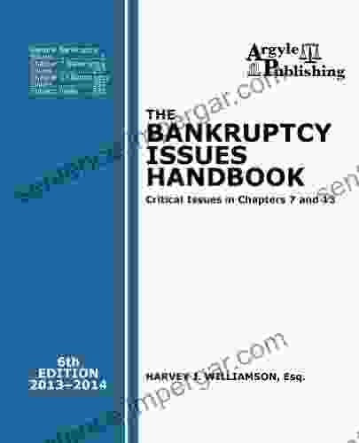 The Bankruptcy Issues Handbook (6th Ed 2024)