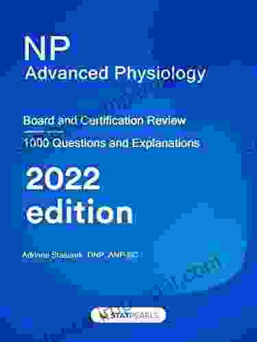 NP Advanced Physiology: Board And Certification Review