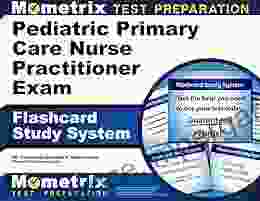 Pediatric Nurse Practitioner Exam Flashcard Study System: NP Test Practice Questions Review For The Nurse Practitioner Exam