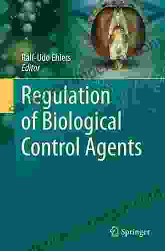 Regulation Of Biological Control Agents