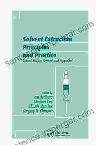 Solvent Extraction Principles And Practice Revised And Expanded